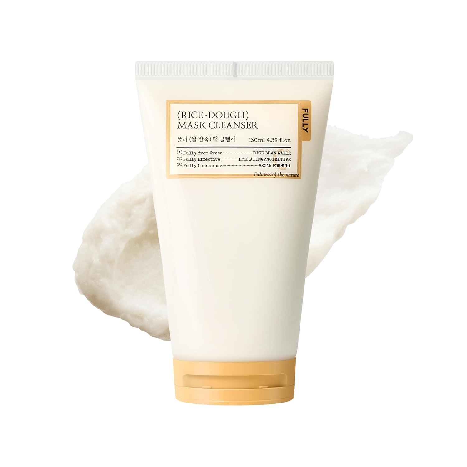 FULLY Rice-Dough Mask Cleanser 130ml

FULLY Rice Dough Cleanser

FULLY Rice Mask Cleanser

Rice Dough Facial Cleanser

Korean Rice Facial Cleanser